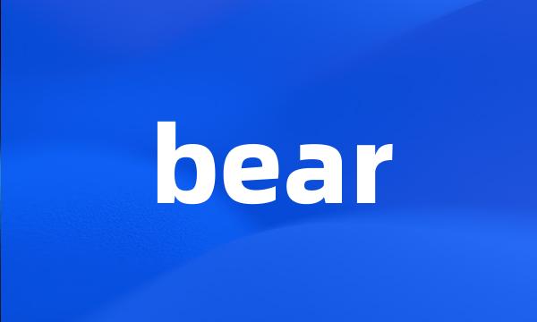 bear