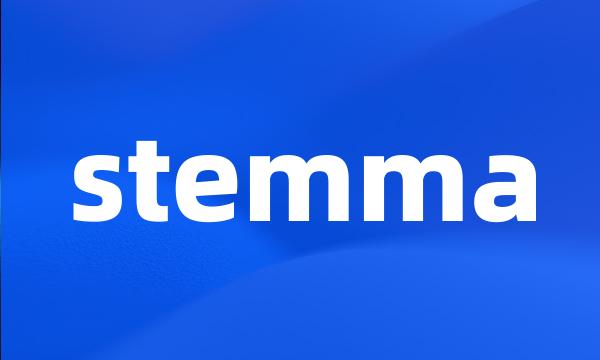 stemma