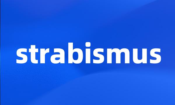 strabismus