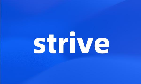 strive