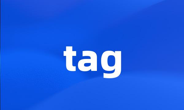 tag