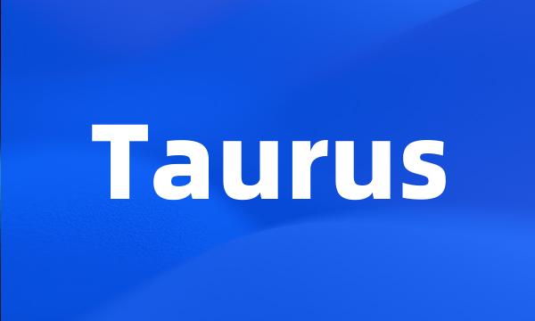 Taurus