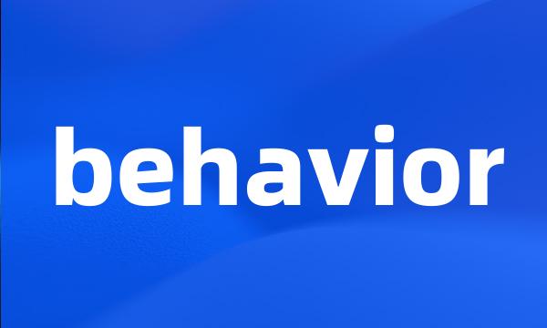 behavior