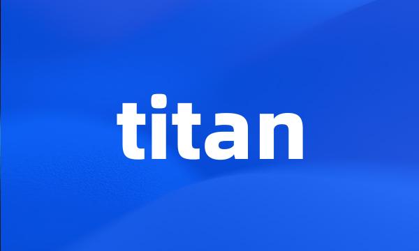 titan