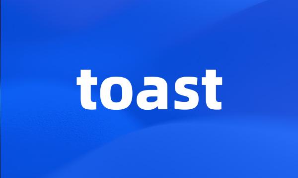 toast