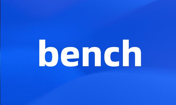 bench