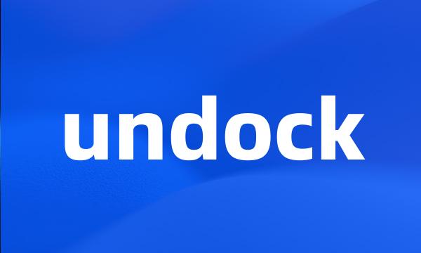 undock