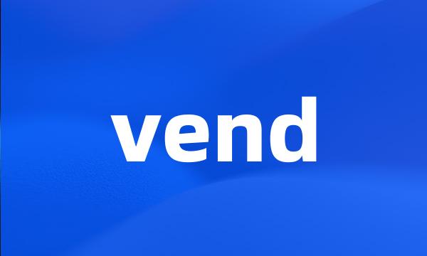 vend