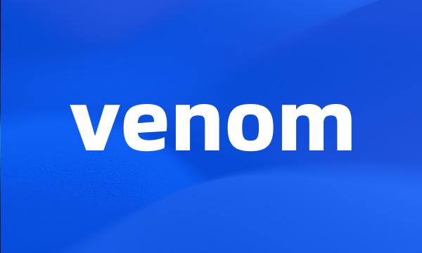 venom