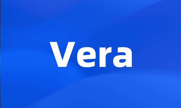 Vera