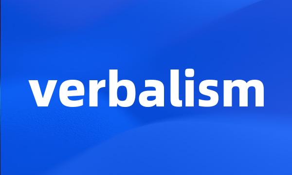 verbalism