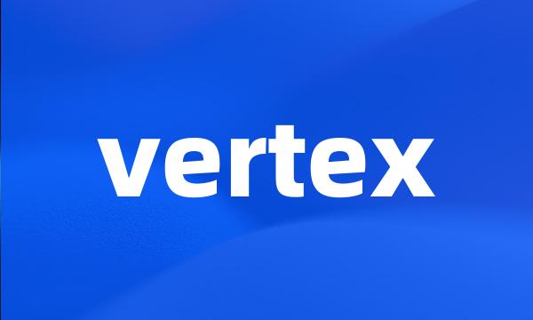 vertex