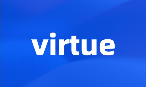 virtue