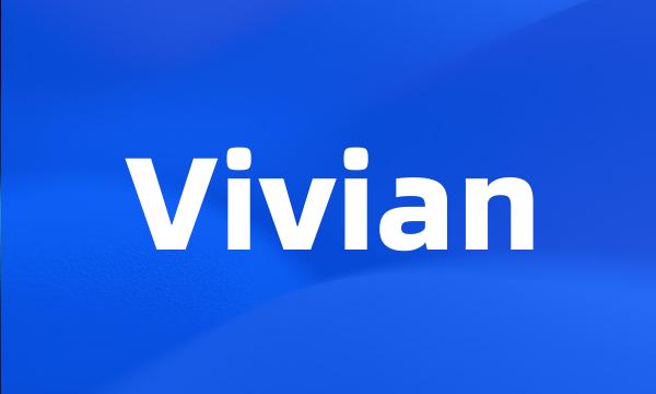 Vivian