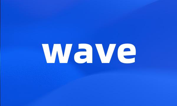 wave