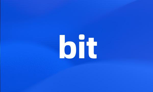 bit