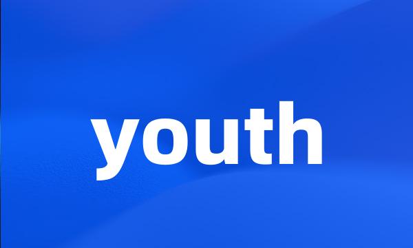 youth