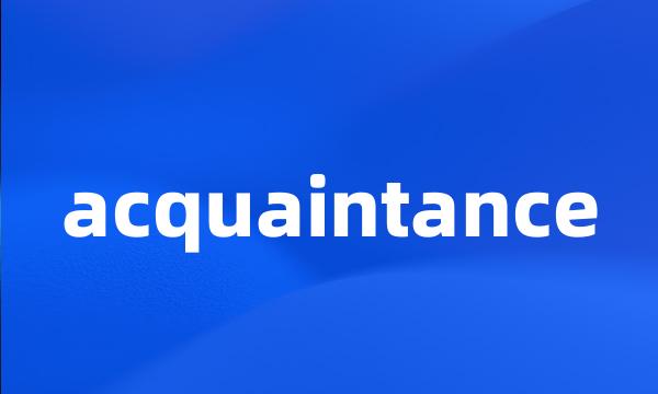 acquaintance