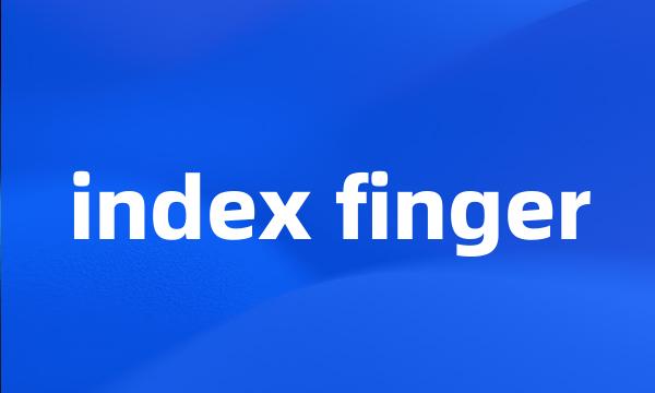 index finger