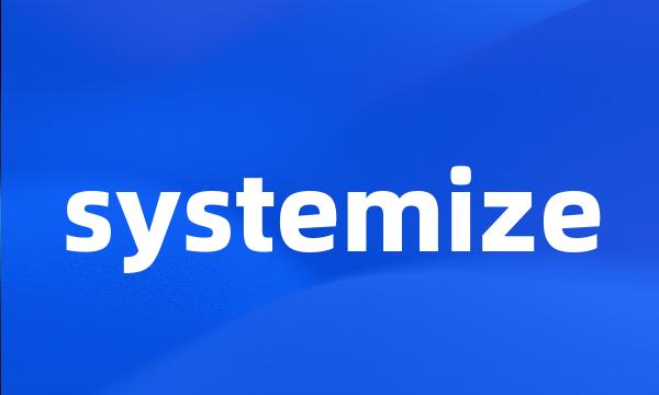 systemize