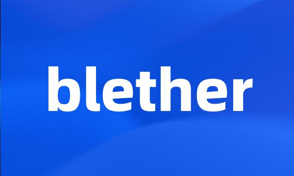 blether