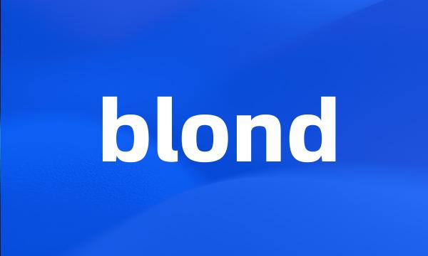 blond