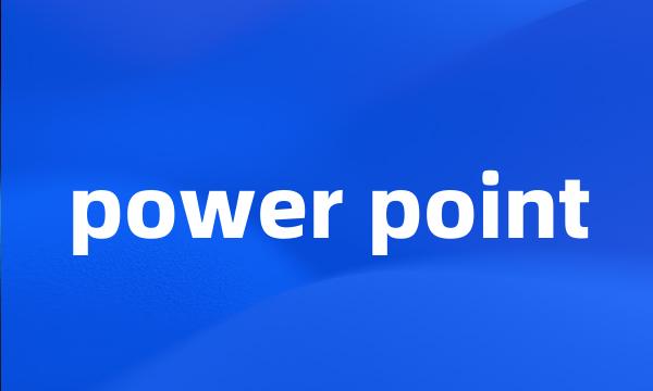 power point