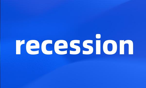 recession