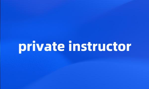 private instructor