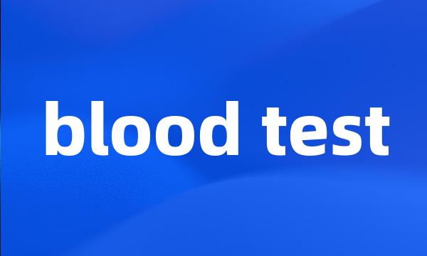 blood test