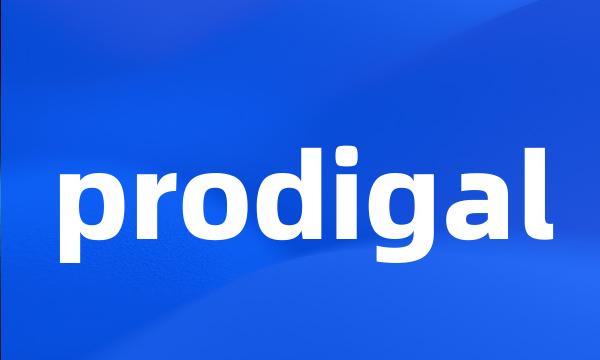 prodigal