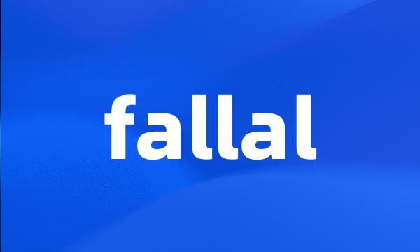 fallal