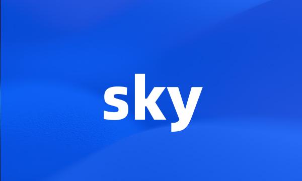 sky