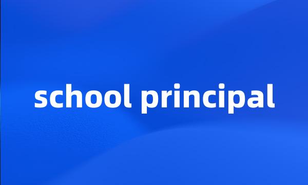 school principal