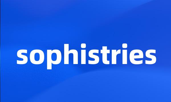 sophistries