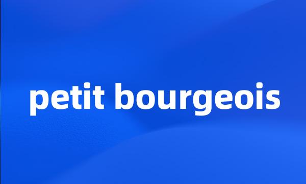 petit bourgeois