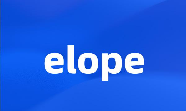 elope