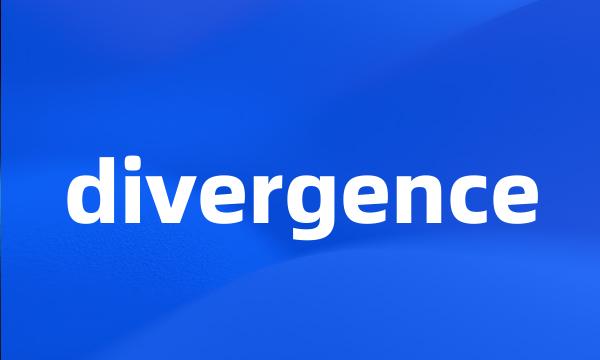 divergence