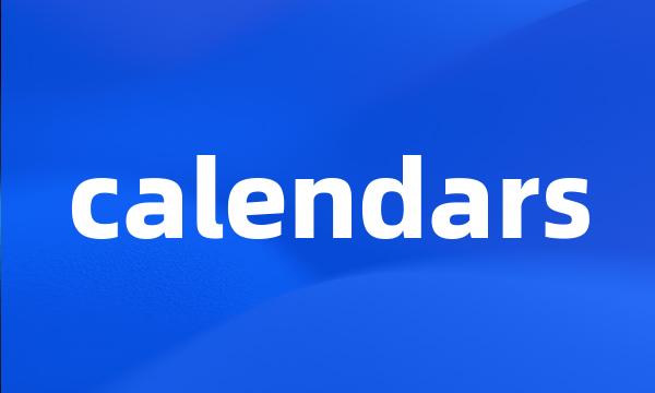 calendars