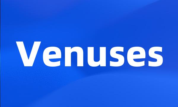 Venuses