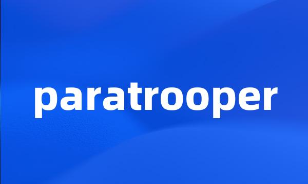 paratrooper