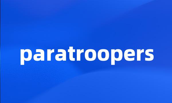 paratroopers