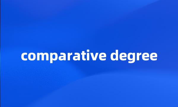 comparative degree