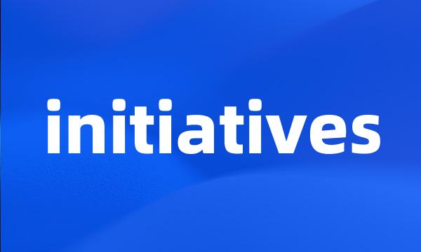 initiatives