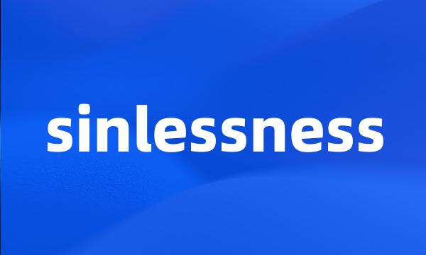 sinlessness