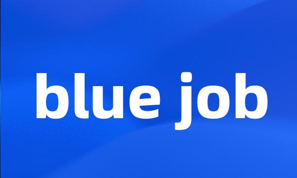 blue job