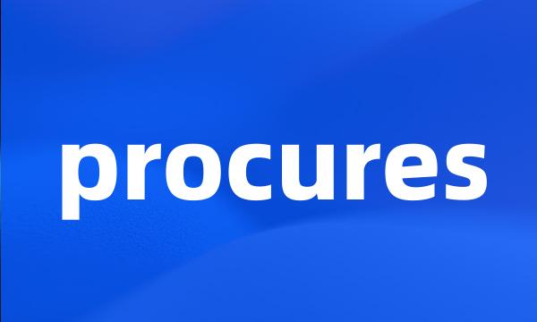 procures