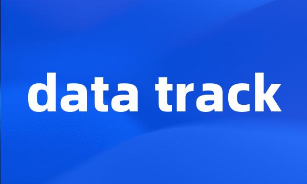 data track