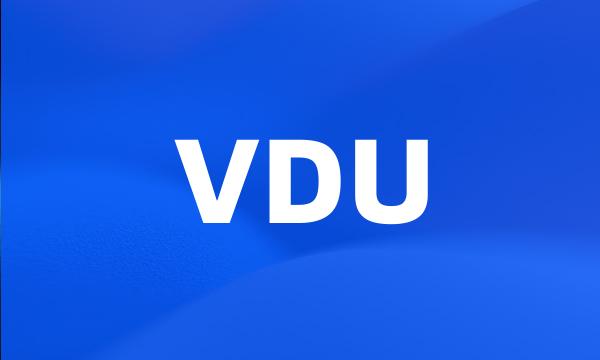 VDU