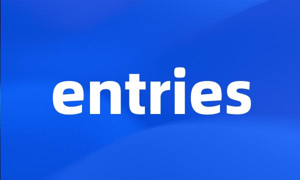 entries